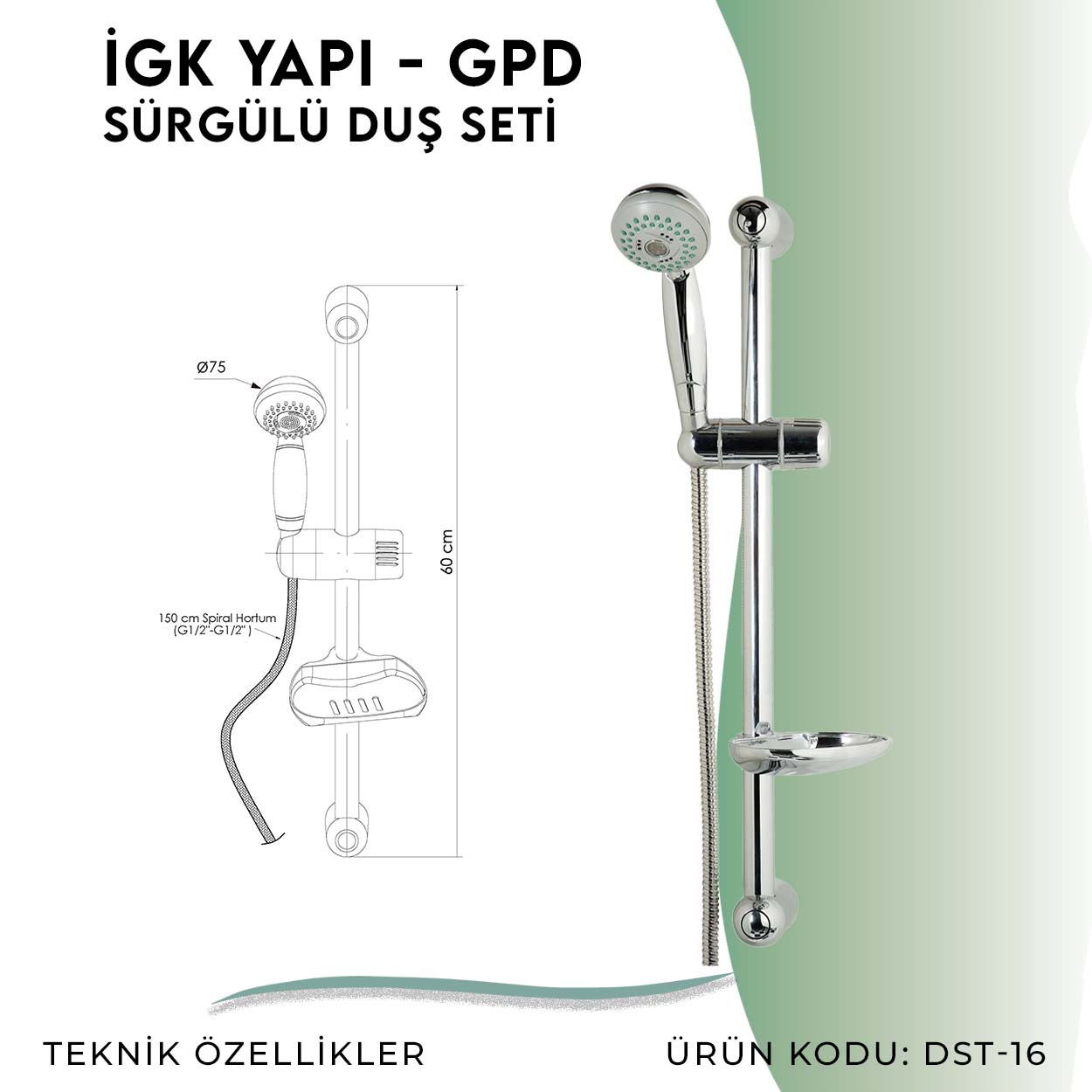 İGK YAPI - GPD Sürgülü Duş Seti (3 Fonksiyonlu Ø75) (DST16) - Resim 4