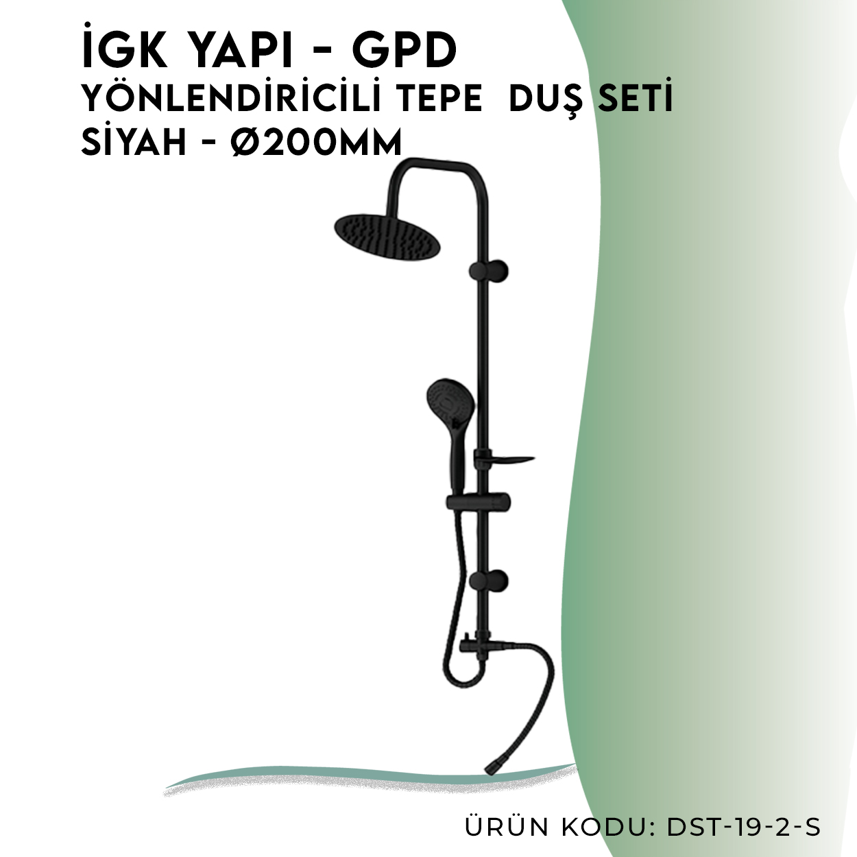 İGK YAPI - GPD Yönlendiricili Duş Seti (3 Fonksiyonlu El Duşu + Ø200) (DST192S) - Resim 3