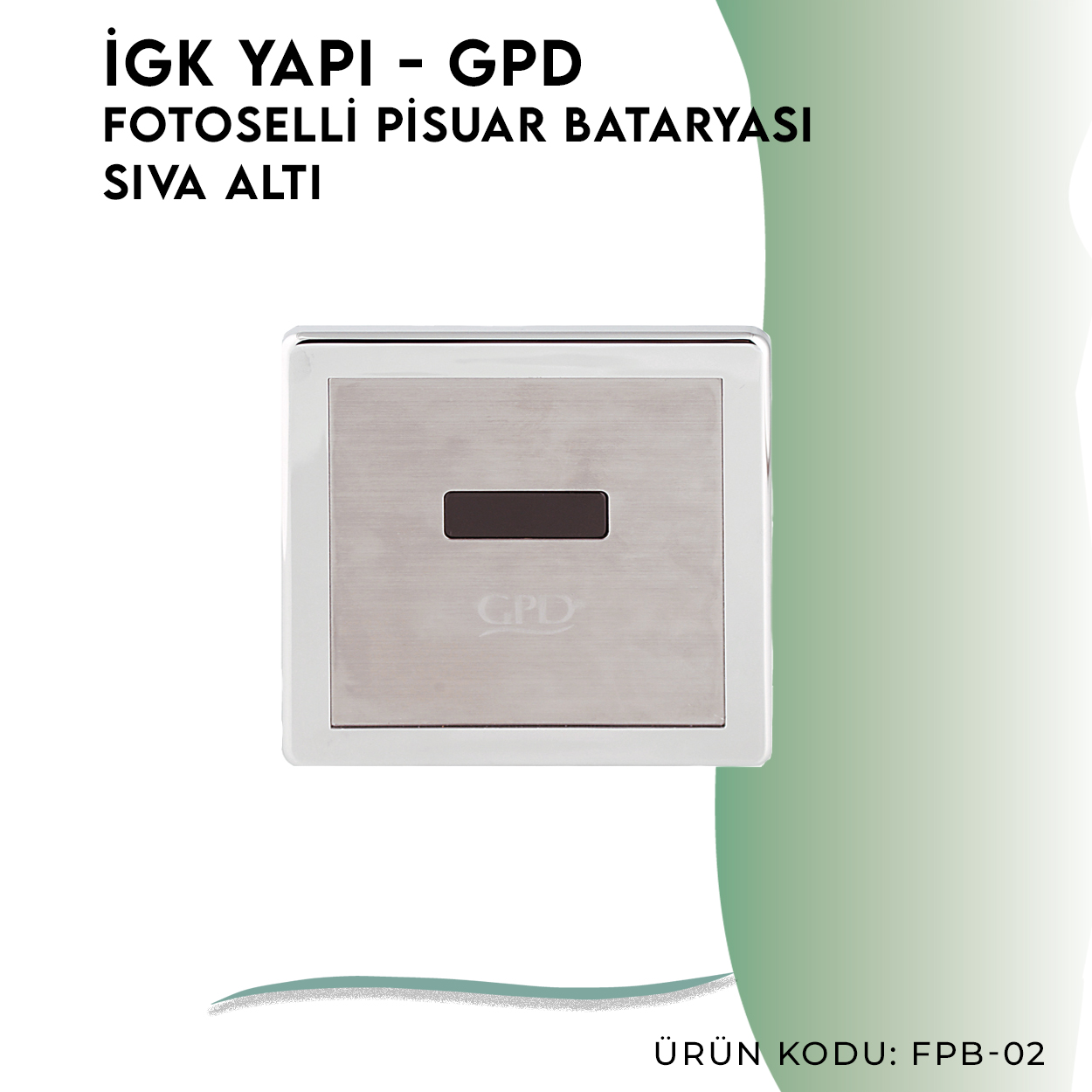 İGK YAPI - GPD Fotoselli Pisuvar Bataryası (Sıva Altı) (FPB02) - Resim 3