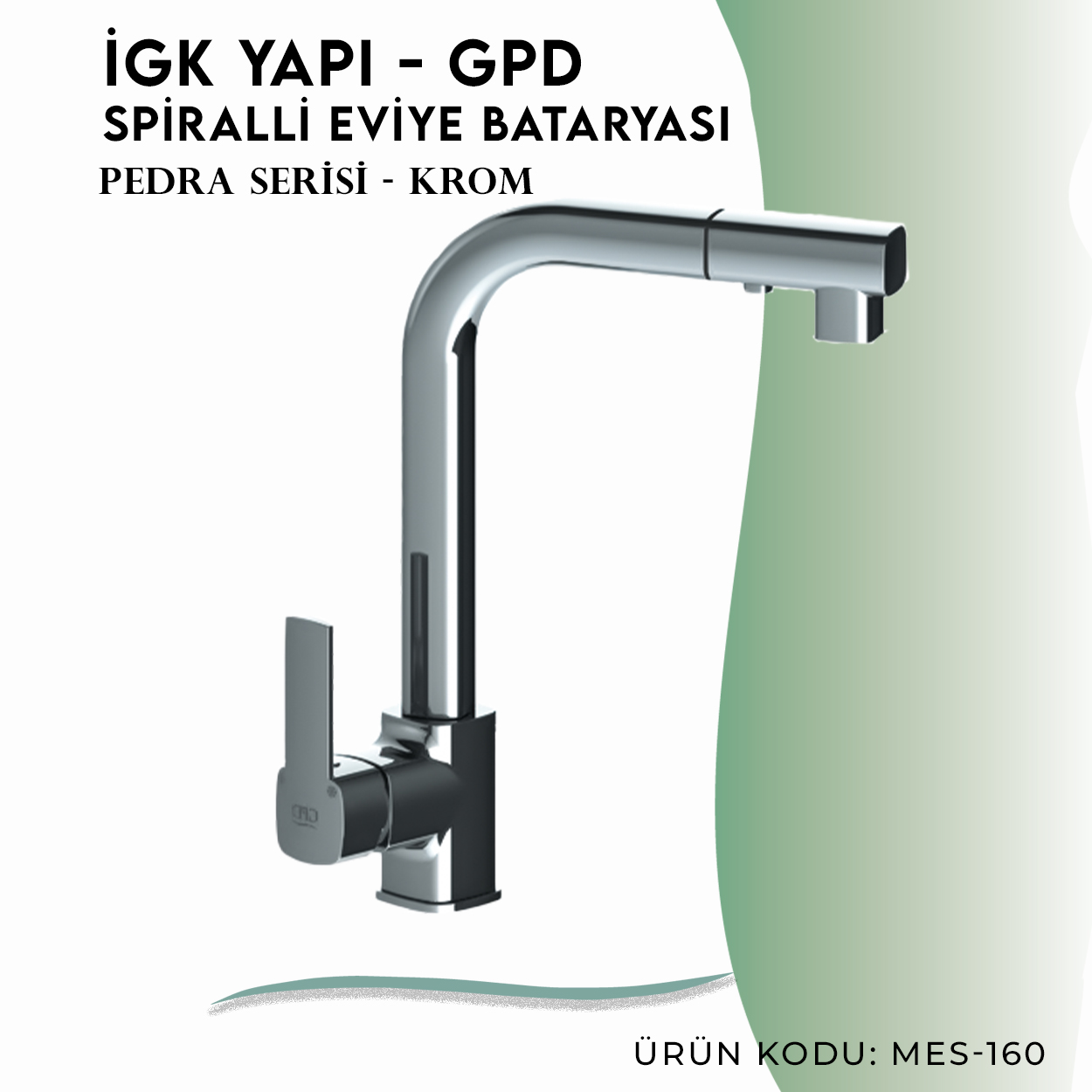 İGK YAPI - GPD Pedra Spiralli Eviye Bataryası (MES160) - Resim 3