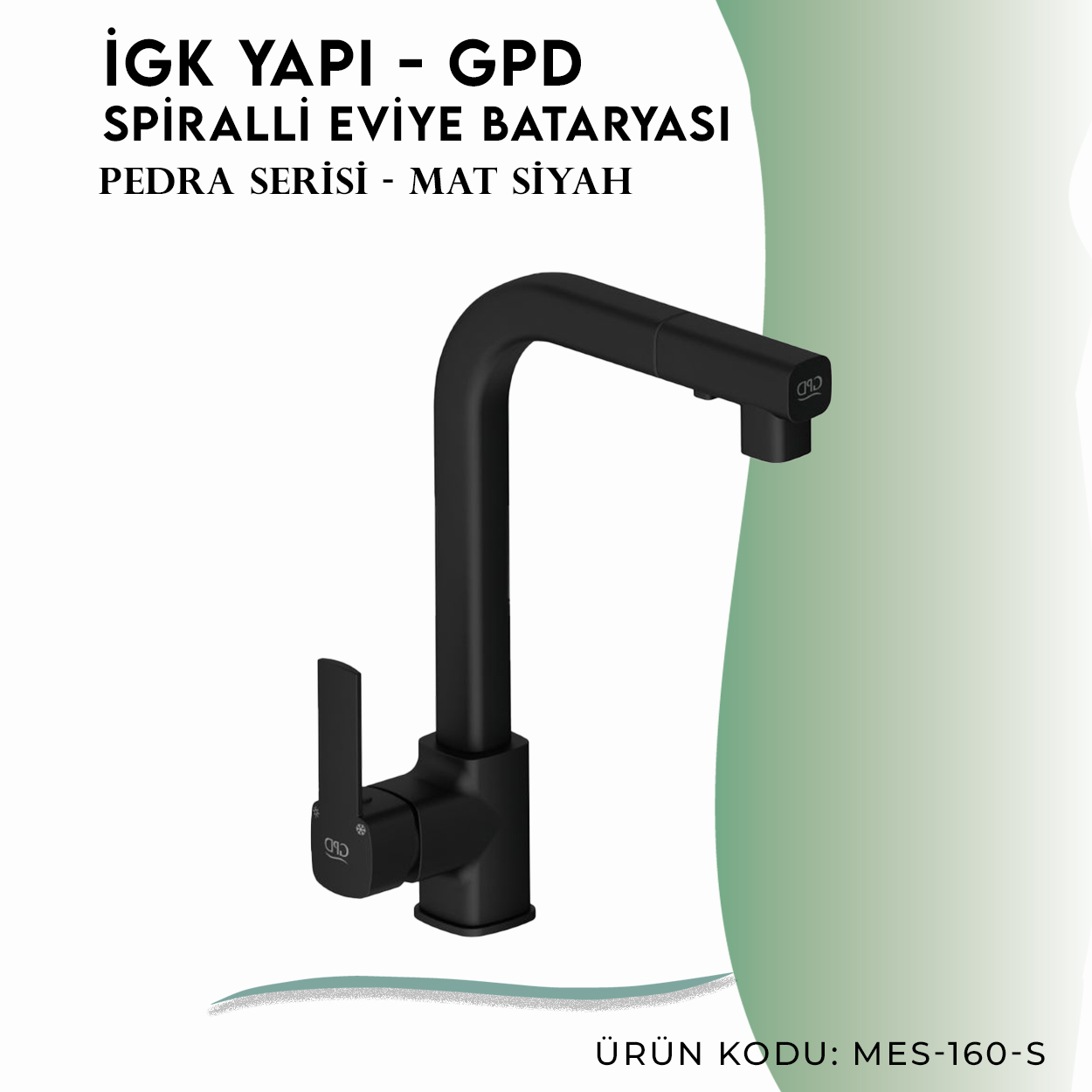 İGK YAPI - GPD S Pedra Spiralli Eviye Bataryası (MES160-S) - Resim 3
