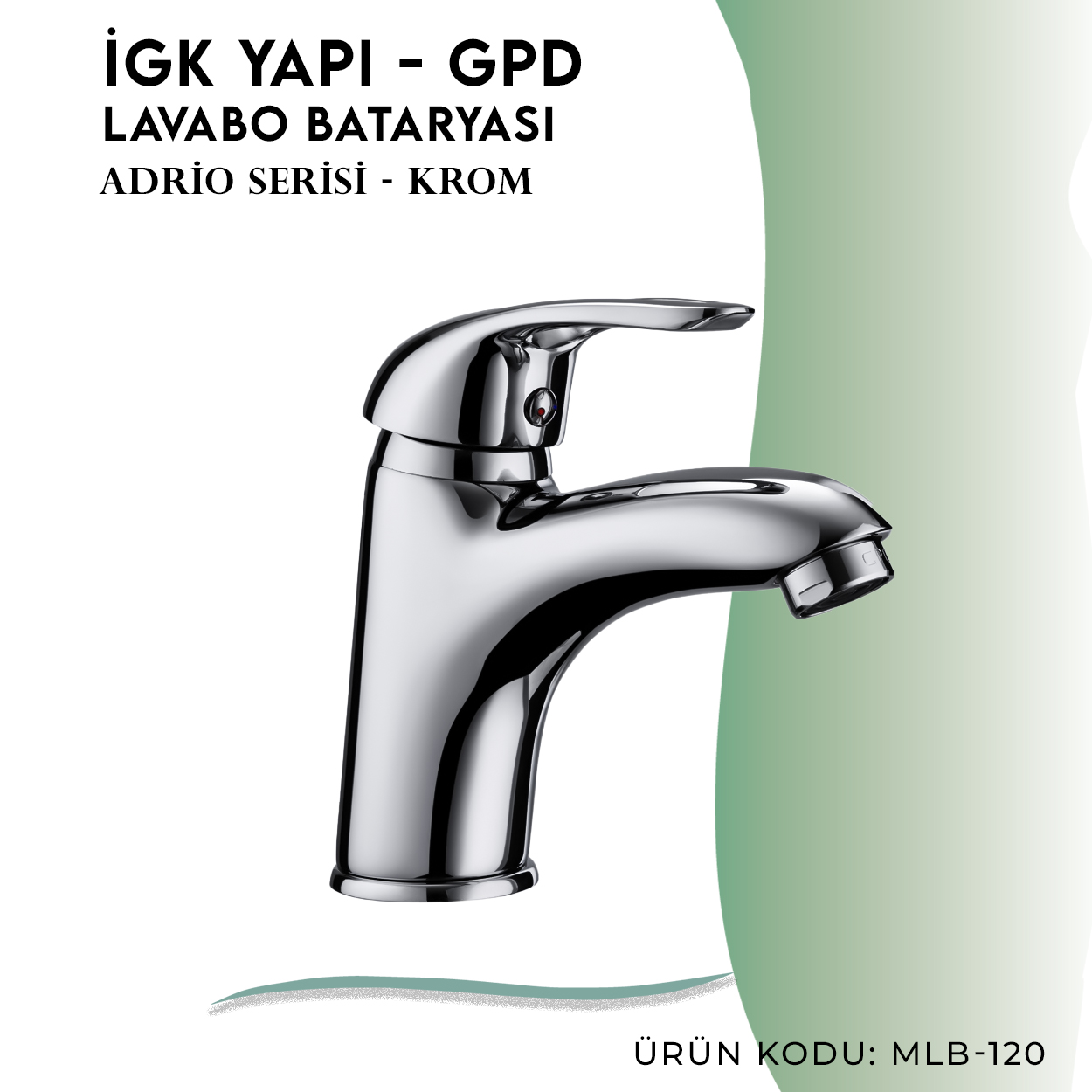 İGK YAPI - GPD Adrio Lavabo Bataryası (MLB120) - Resim 3