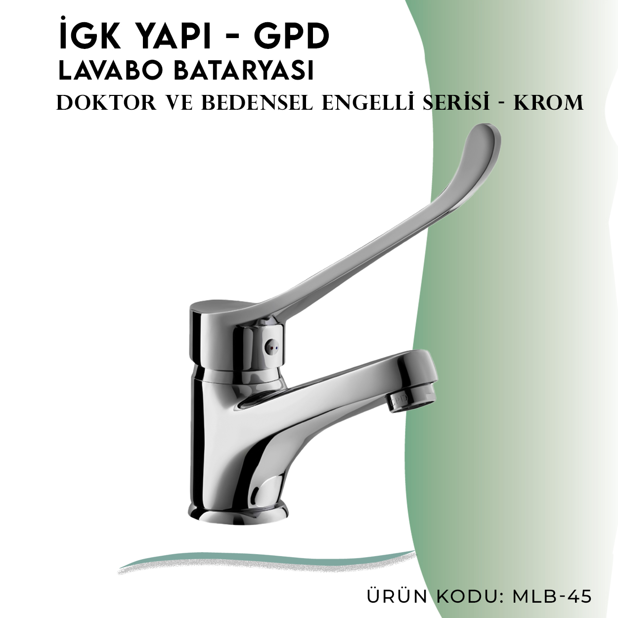 İGK YAPI - GPD Doktor/Bedensel Engelli Lavabo Bataryası (MLB45) - Resim 3