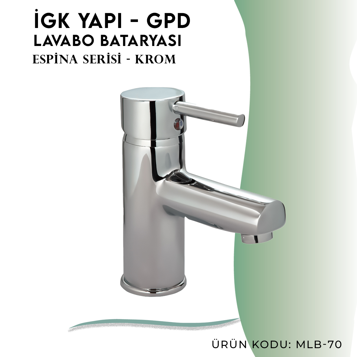 İGK YAPI - GPD Espina Lavabo Bataryası (MLB70) - Resim 3