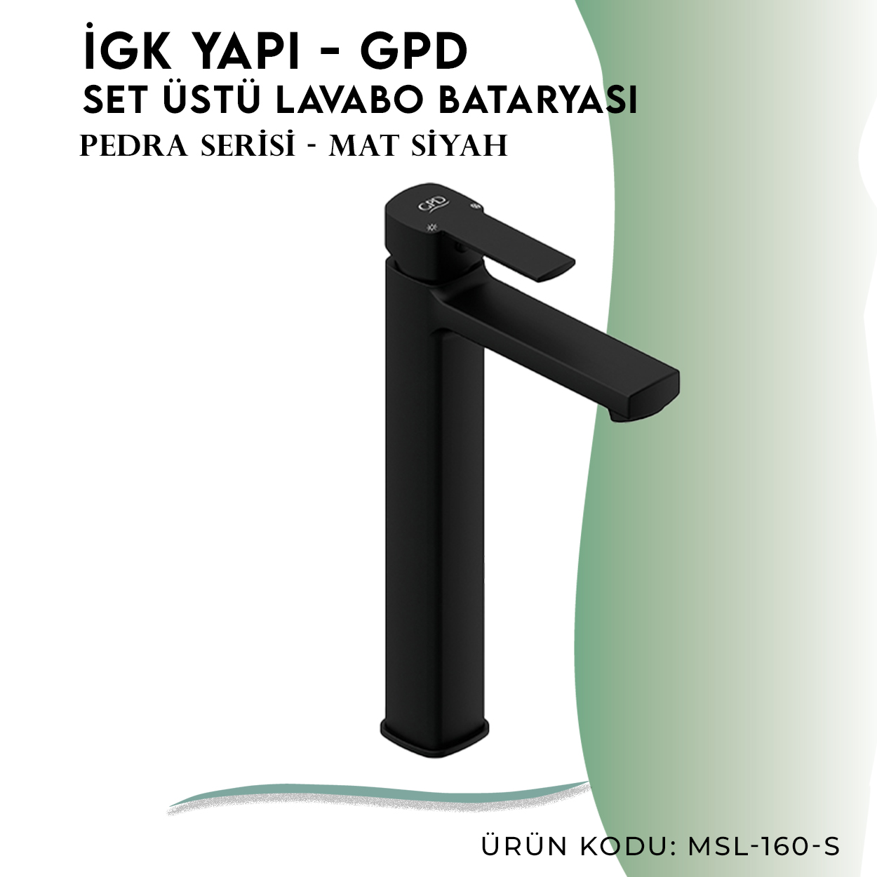 İGK YAPI - GPD S Pedra Set Üstü Lavabo Bataryası  (MSL160-S) - Resim 3