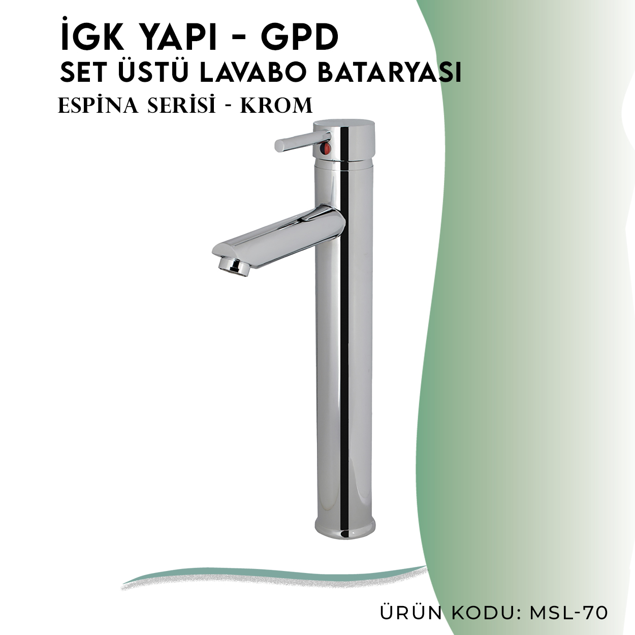 İGK YAPI - GPD Espina Set Üstü Lavabo Bataryası (MSL70) - Resim 3