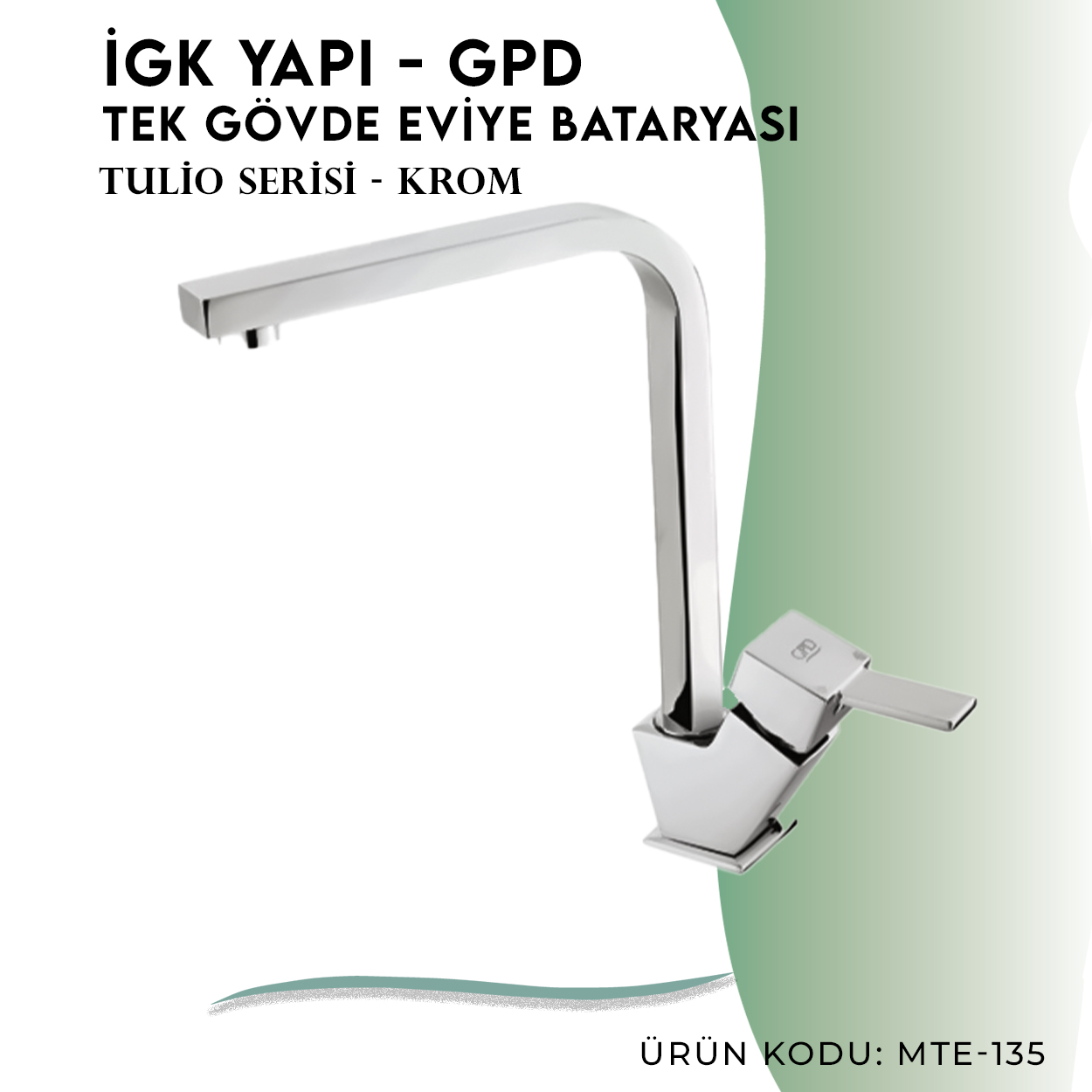 İGK YAPI - GPD Tulio Tek Gövde Eviye Bataryası  (MTE135) - Resim 3