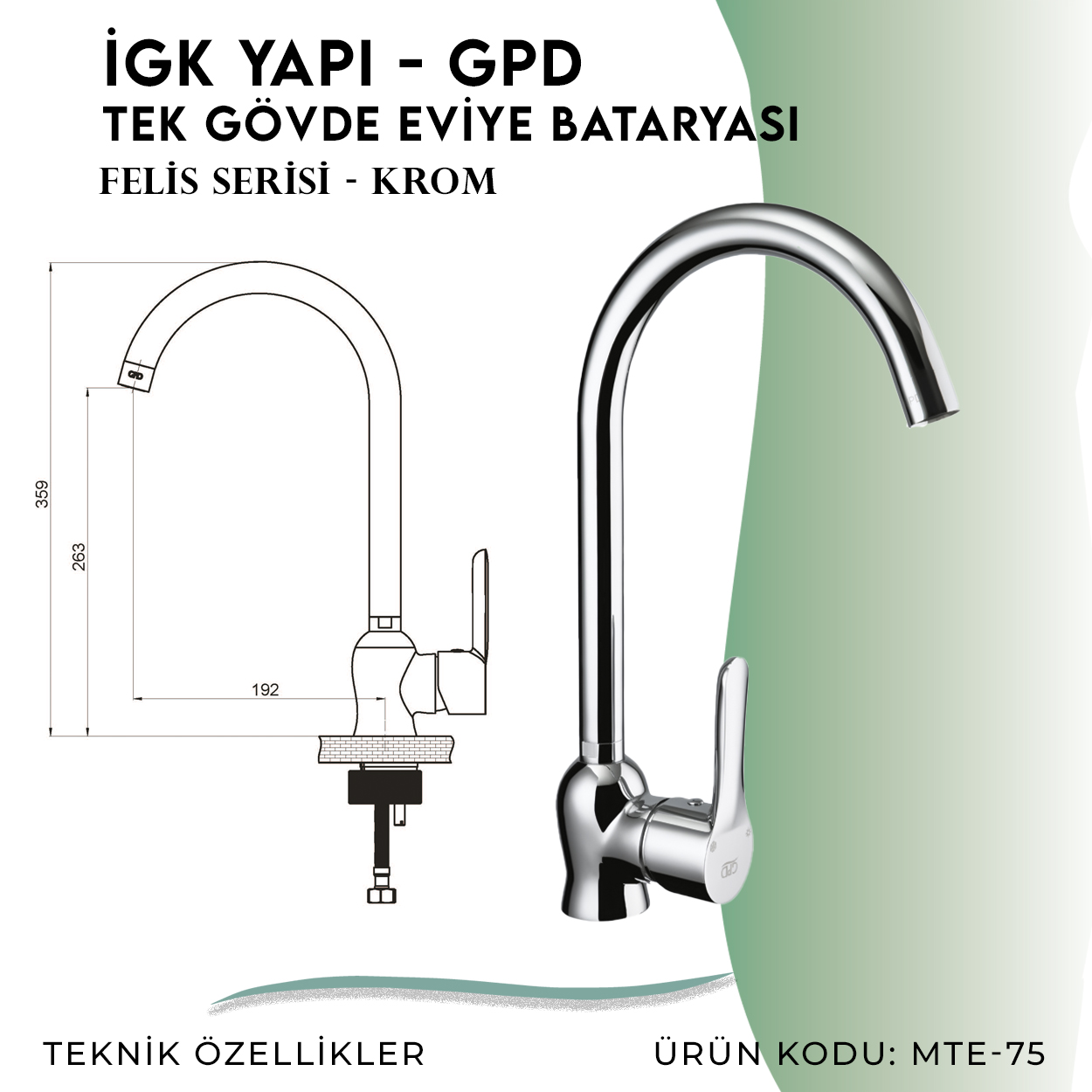 İGK YAPI - GPD Felis Tek Gövde Eviye Bataryası (MTE75) - Resim 4