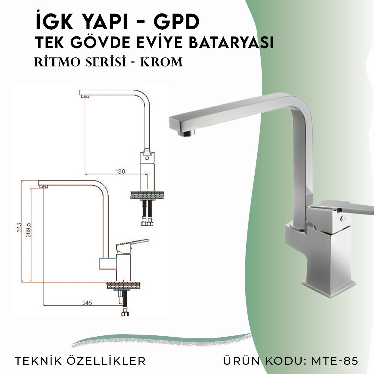 İGK YAPI - GPD Ritmo Tek Gövde Eviye Bataryası (MTE85) - Resim 4