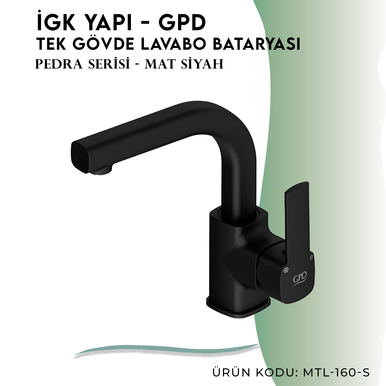 İGK YAPI - GPD S Pedra Tek Gövde Lavabo Bataryası (MTL160-S) - Resim 3