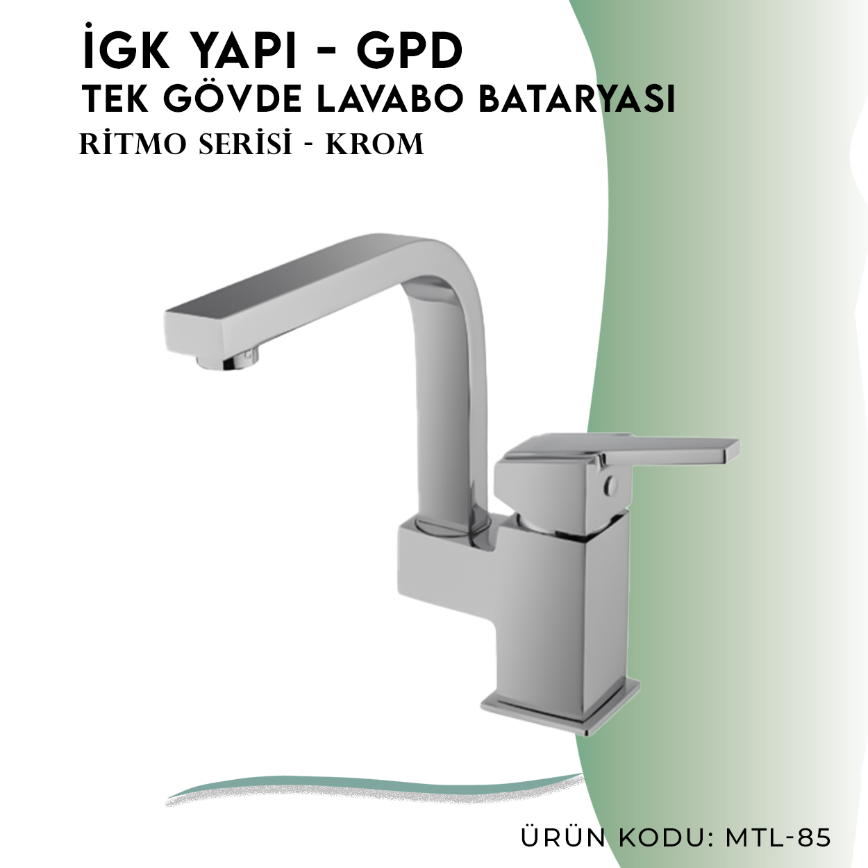 İGK YAPI - GPD Ritmo Tek Gövde Lavabo Bataryası (MTL85) - Resim 3