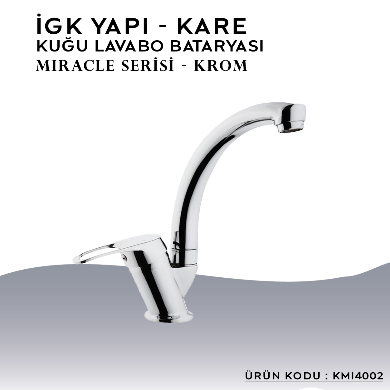 İGK YAPI – KARE KMI4002 Miracle Kuğu Lavabo Bataryası - Resim 3