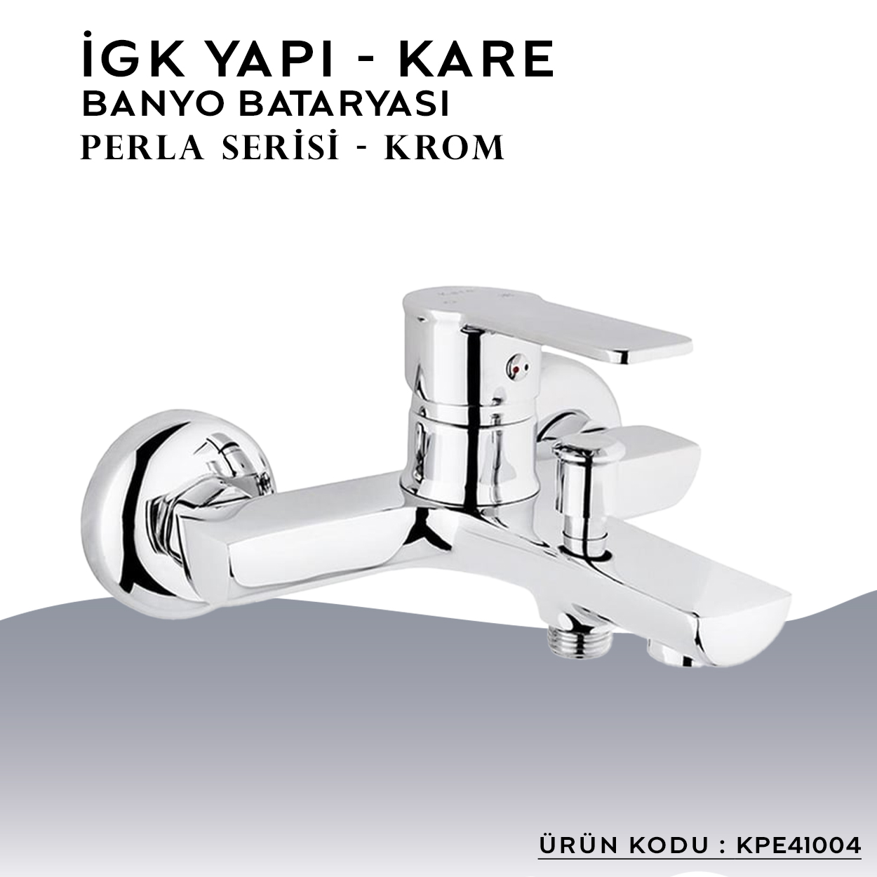 İGK YAPI – KARE KPE41004 Perla Banyo Bataryası - Resim 3