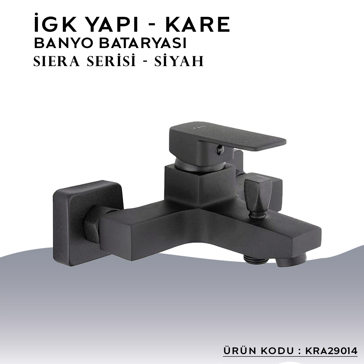 İGK YAPI – KARE KRA29014 Siera Banyo Bataryası - Resim 3