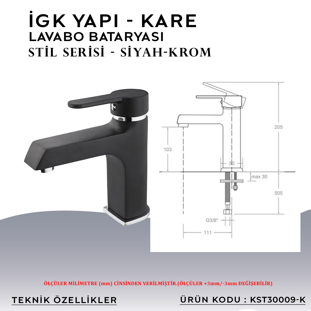 İGK YAPI – KARE KST30009-K Stil Lavabo Bataryası - Resim 4