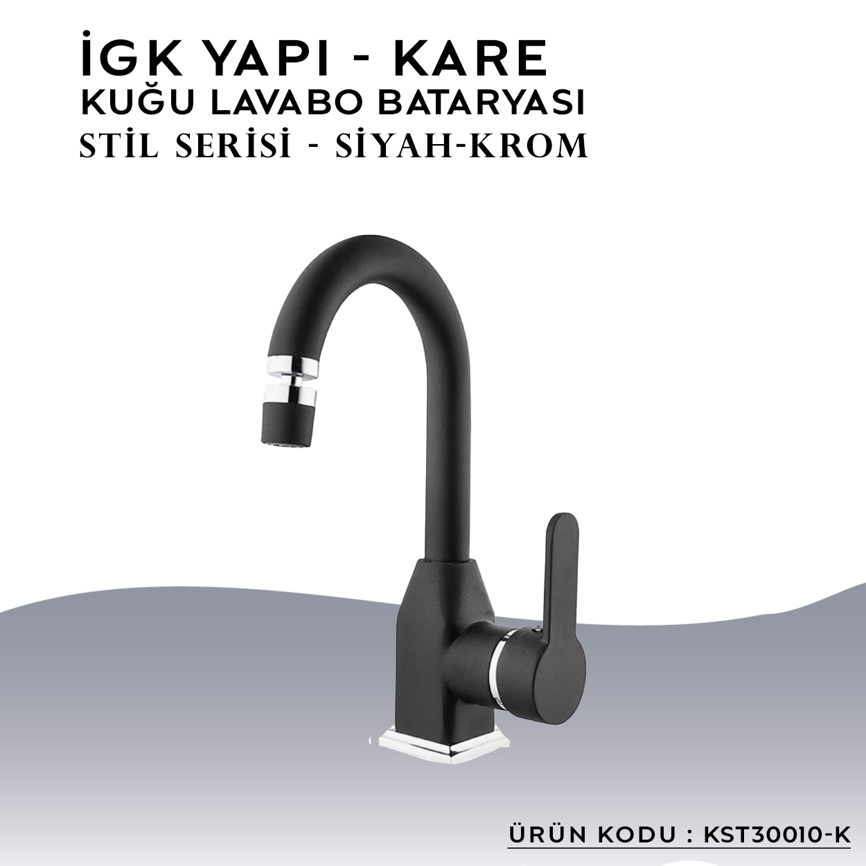 İGK YAPI – KARE KST30010-K Stil Kuğu Lavabo Bataryası - Resim 3