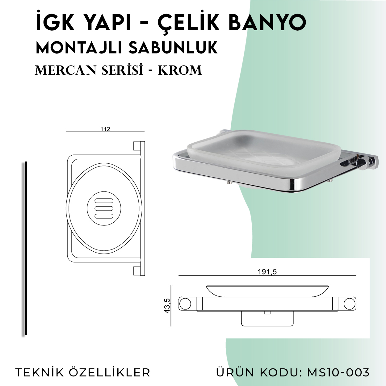 İGK YAPI - Çelik Banyo Mercan Montajlı Sabunluk (MS10-003) - Resim 4