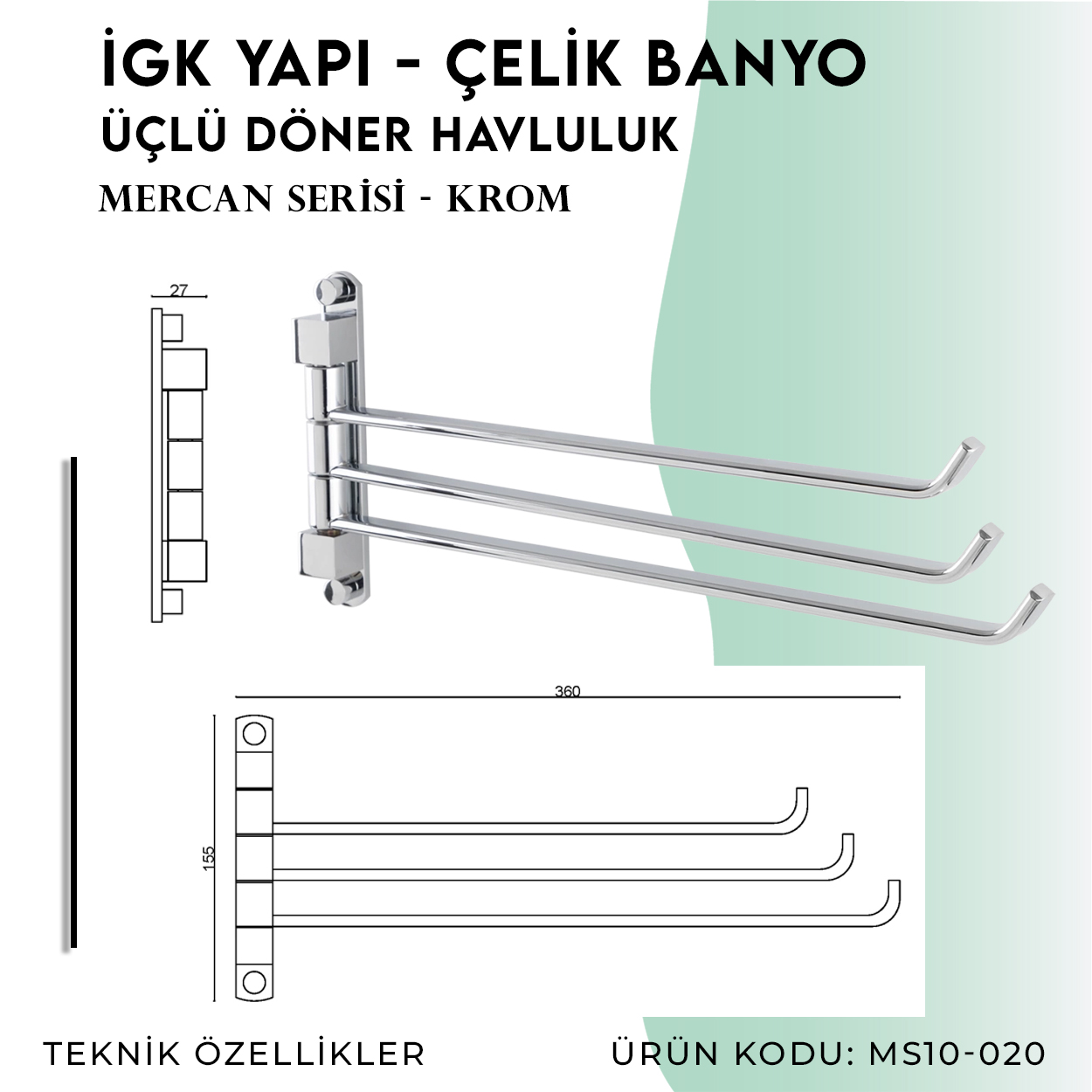 İGK YAPI - Çelik Banyo Mercan Üçlü Döner Havluluk (MS10-020) - Resim 4