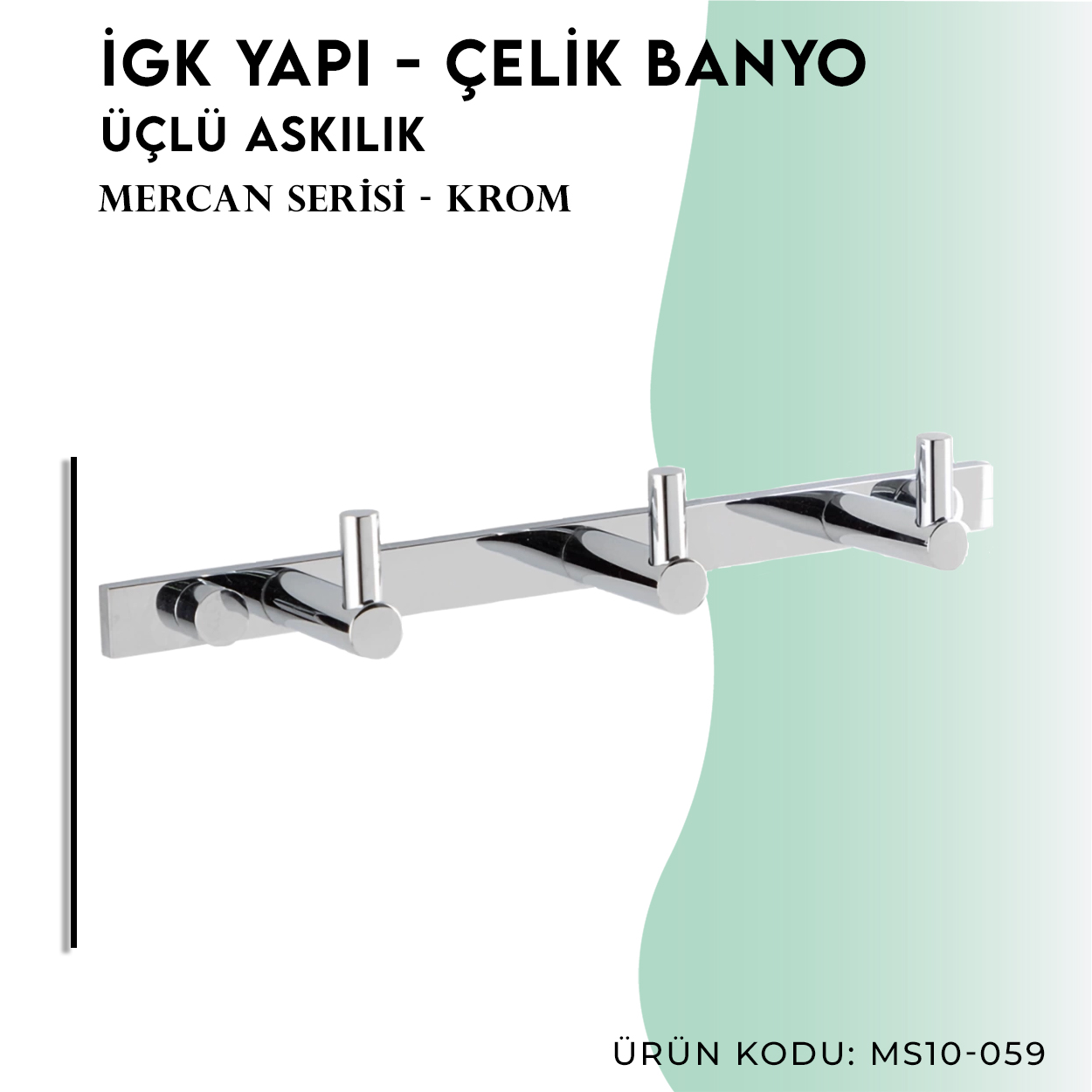 İGK YAPI - Çelik Banyo Mercan Üçlü Askılık (MS10-059) - Resim 3
