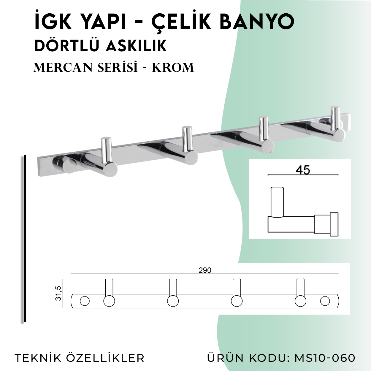 İGK YAPI - Çelik Banyo Mercan Dörtlü Askılık (MS10-060) - Resim 4