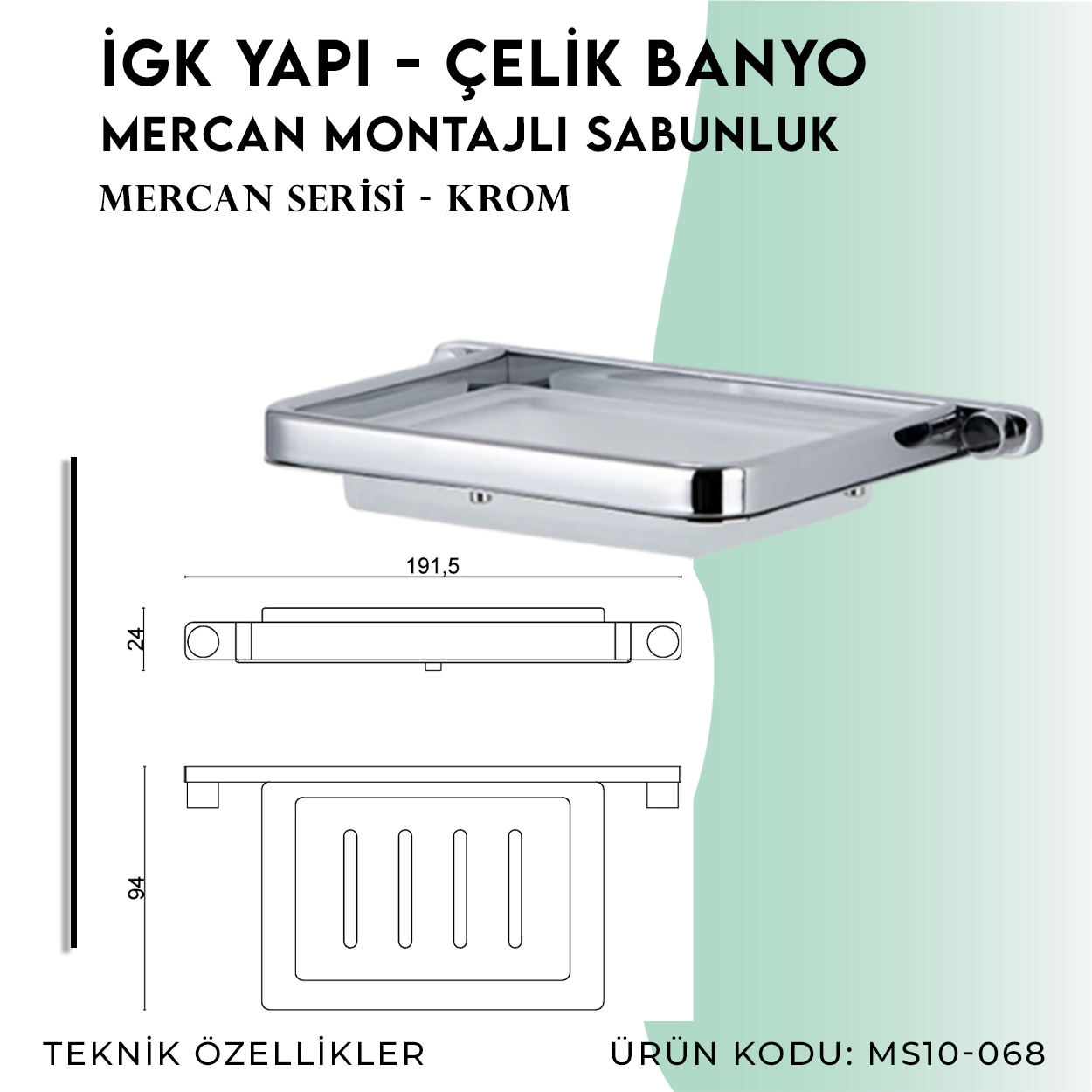 İGK YAPI - Çelik Banyo Mercan Montajlı Sabunluk (MS10-068) - Resim 4